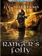 Ranger's Folly: A Tale of the Dwemhar: Lost Tales of the Realms, #1