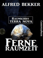 Ferne Raumzeit - Raumschiff Terra Nova