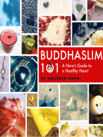 Buddhaslim 101: A Hero's Guide to a Healthy Heart