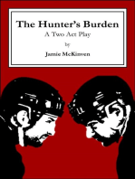 The Hunter's Burden