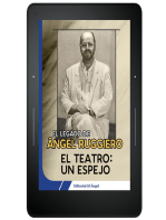 El teatro un espejo: El legado de Ángel Ruggiero