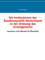 Die Institutionen der Bundesrepublik Deutschland in der Ordnung des Grundgesetzes: Konstanz und Wandel im Überblick