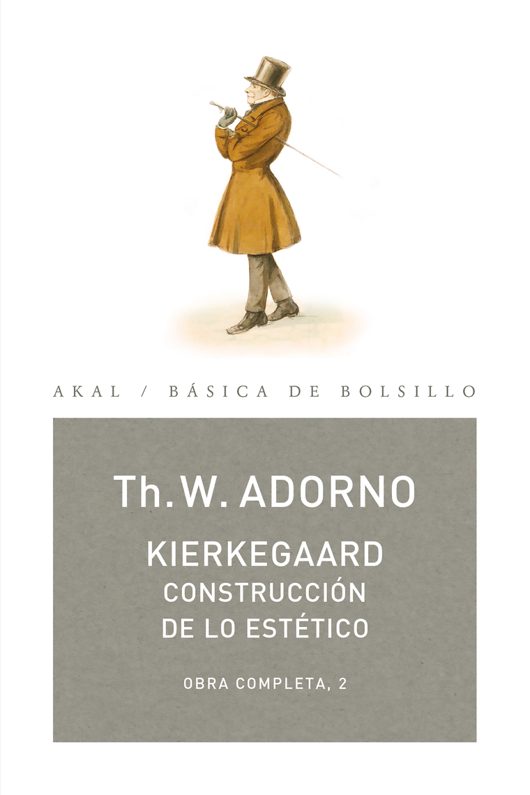 Lea Kierkegaard. Construcción de lo estético, de Theodor W. Adorno, en