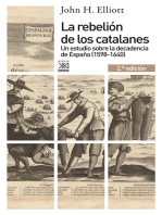 La rebelión de los catalanes (2.ª Edición): Un estudio de la decadencia de España (1598-1640)