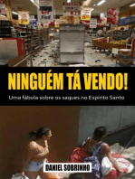 Ninguém tá vendo!