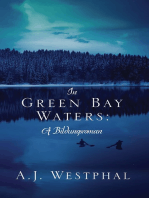 In Green Bay Waters: A Bildungsroman