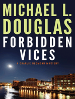 Forbidden Vices: A Charlie Redmond Mystery