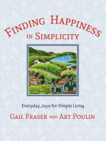Finding Happiness in Simplicity: Everyday Joys for Simple Living