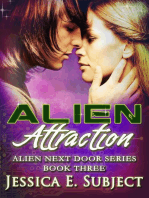 Alien Attraction: Alien Next Door, #3
