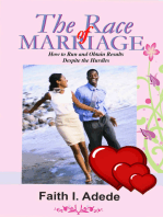 The Race of Marriage: How to Run and Obtain Results Despite the Hurdles