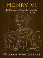 King Henry VI: Part One In Plain and Simple English (A Modern Translation and the Original Version)