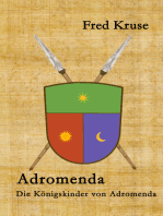 Adromenda - Die Königskinder von Adromenda (Band 1)