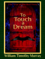To Touch a Dream (Volume 5 of The Year of the Red Door)