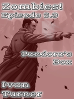 Zombies! Episode 3.9: Pandora's Box
