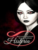 Histerya: Romanzo racconto 