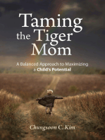 Taming the Tiger Mom: A Balanced Approach to Maximizing a Child's Potential