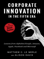 Corporate Innovation in the Fifth Era:Lessons from Alphabet/Google, Amazon, Apple, Facebook, and Microsoft