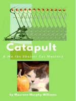 Catapult: A Mo the Shelter Cat Mystery