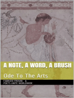 A Note, A Word, A Brush: Ode To The Arts