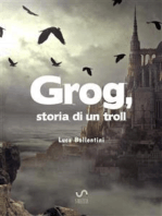Grog, storia di un troll