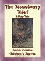 THE STRAWBERRY THIEF - A Children’s Fairy Tale with a Moral: Baba Indaba’s Children's Stories - Issue 359