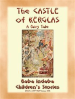 THE CASTLE OF KERGLAS - A Children’s Fairy Tale: Baba Indaba’s Children's Stories - Issue 358