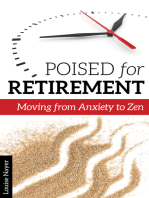 Poised for Retirement: Moving from Anxiety to Zen
