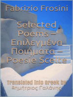 Selected Poems * Επιλεγμένα Ποιήματα * Poesie Scelte –Translated into Greek by Dimitrios Galanis