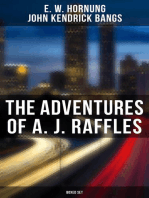 The Adventures of A. J. Raffles - Boxed Set: The Amateur Cracksman, The Black Mask, A Thief in the Night, Mrs. Raffles, R. Holmes & Co.