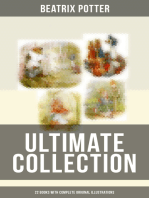 Beatrix Potter - Ultimate Collection: 22 Books With Complete Original Illustrations: The Tale of Peter Rabbit, The Tale of Jemima Puddle-Duck, The Tale of Squirrel Nutkin