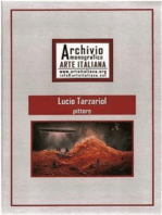 Artista Lucio Tarzariol da Castello Roganzuolo - Archivio Monografico Arte Italiana: Artisti internazionali