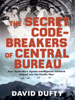 The Secret Code-Breakers of Central Bureau: how Australia’s signals-intelligence network helped win the Pacific War