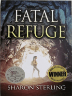 Fatal Refuge