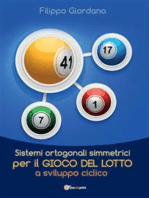 Sistemi ortogonali simmetrici per il gioco del Lotto a sviluppo ciclico