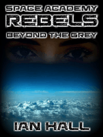 Space Academy Rebels: Beyond the Grey