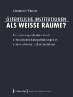 Öffentliche Institutionen als weiße Räume?: Rassismusreproduktion durch ethnisierende Kategorisierungen in einem schweizerischen Sozialamt
