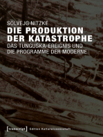 Die Produktion der Katastrophe