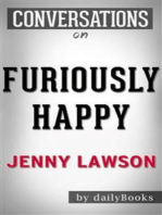 Furiously Happy: A Novel by Jenny Lawson | Conversation Starters