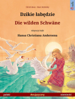 Dzikie łabędzie – Die wilden Schwäne. Dwujęzyczna książka dla dzieci na podstawie baśńi Hansa Christiana Andersena (polski – niemiecki)