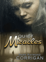 Quiet Miracles
