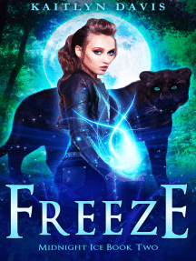 Freeze (Midnight Ice Book Two)