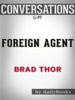 Foreign Agent: by Brad Thor​​​​​​​ | Conversation Starters