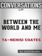 Between the World and Me: by Ta-Nehisi Coates | Conversation Starters