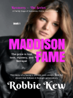 Book 1 - Maddison Fame: Recovery - The Series, #1