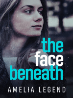 The Face Beneath, Part II