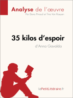 35 kilos d'espoir d'Anna Gavalda (Analyse de l'oeuvre): Analyse complète et résumé détaillé de l'oeuvre