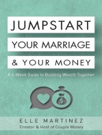 Jumpstart Your Marriage & Your Money: A 4-Week Guide to Building Wealth Together