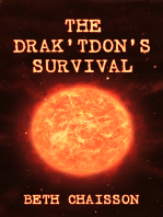 The Drak'tdon's Survival: The Drak'ton, #1
