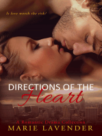 Directions of the Heart: A Romantic Drama Collection