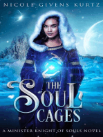 The Soul Cages: A Minister Knight of Souls Novel: A Minister Knights of Souls, #1